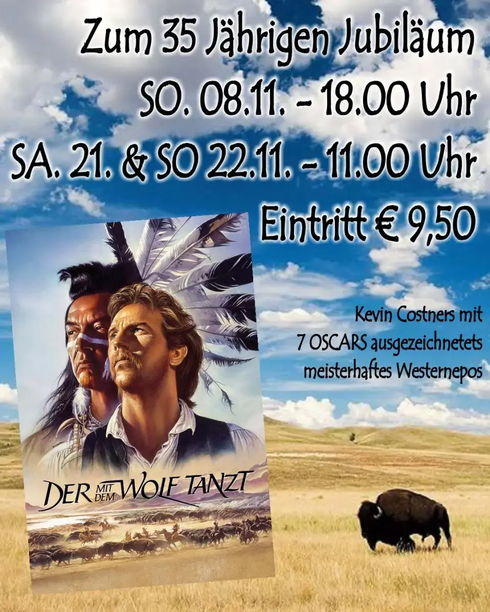Der mit dem Wolf tanzt (35- jähriges Jubiläum)