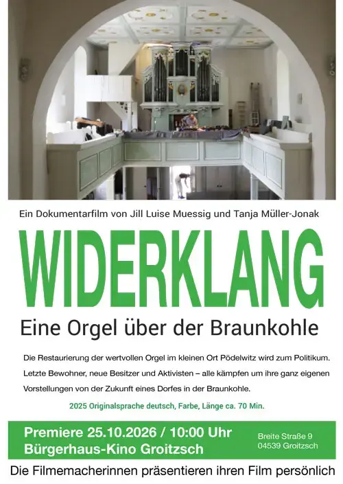 Widerklang - Eine Orgel über der Braunkohle