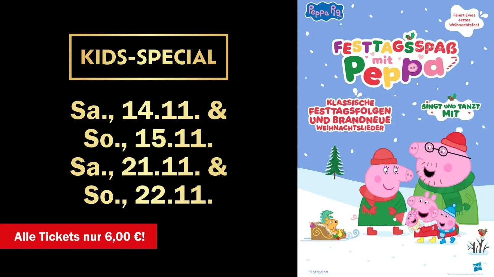 Kids-Special: Peppa Wutz (22.11.)