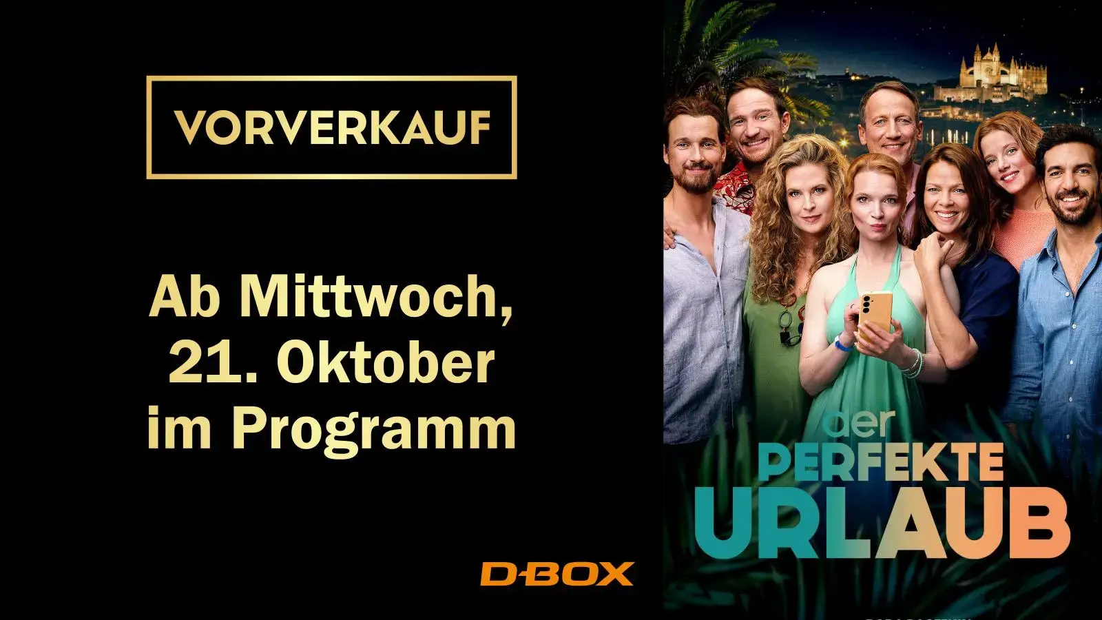 Vorverkauf: Der perfekte Urlaub (22.10.)