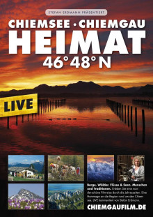 Heimat 46° 48° N - Chiemsee, Chiemgau, Alpenland