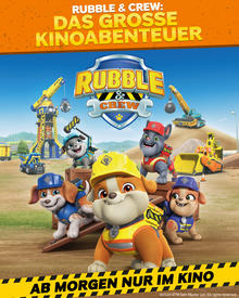 Rubble & Crew: Das große Kinoabenteuer