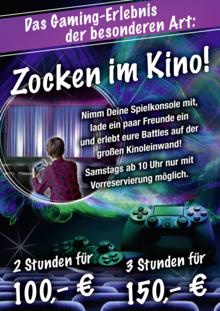 Zocken im Kino: 2 Stunden