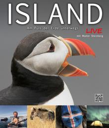 Island. Am Puls der Erde unterwegs