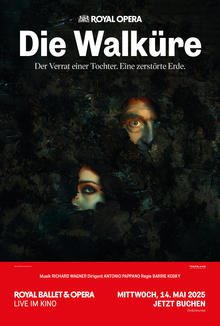 Royal Ballet & Opera 2024/25: Die Walküre