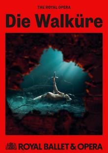 Royal Ballet & Opera 2024/25: Die Walkre