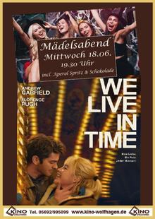 We Live In Time #MÄDELSABEND Incl. Aperol Spritz & SCHOKOLADE
