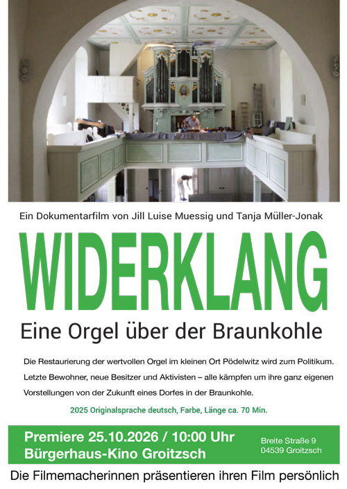 Widerklang - Eine Orgel über der Braunkohle