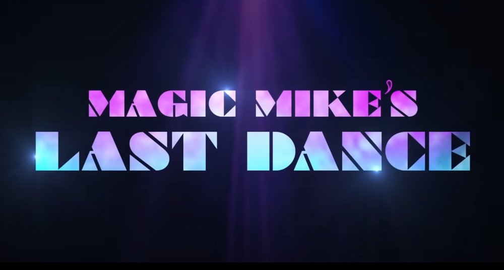 Bei uns ab dem 09.02.23: CHANNING TATUM ist Magic Mike - The Last Dance