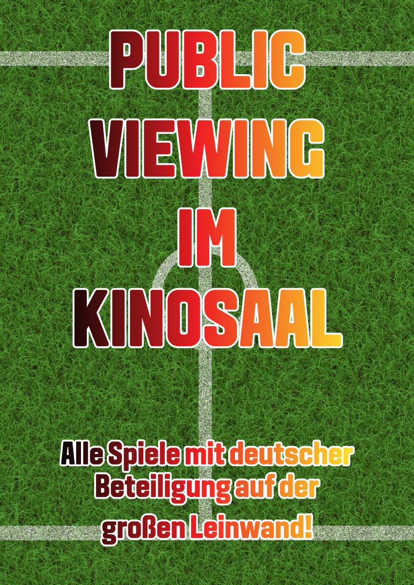 Public Viewing im Kinosaal! 