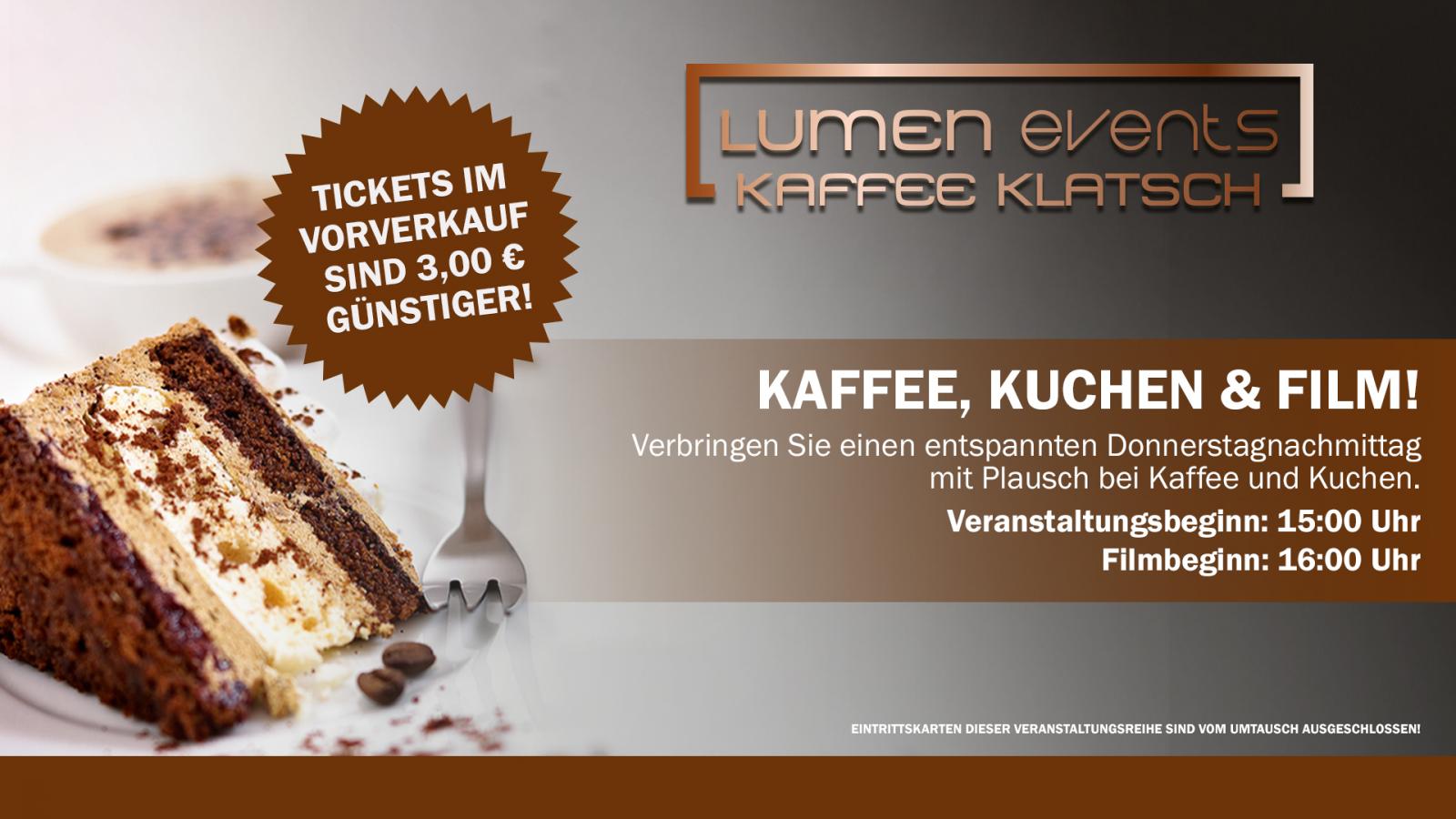 Kaffee-Klatsch: Kaffee, Kuchen & Film