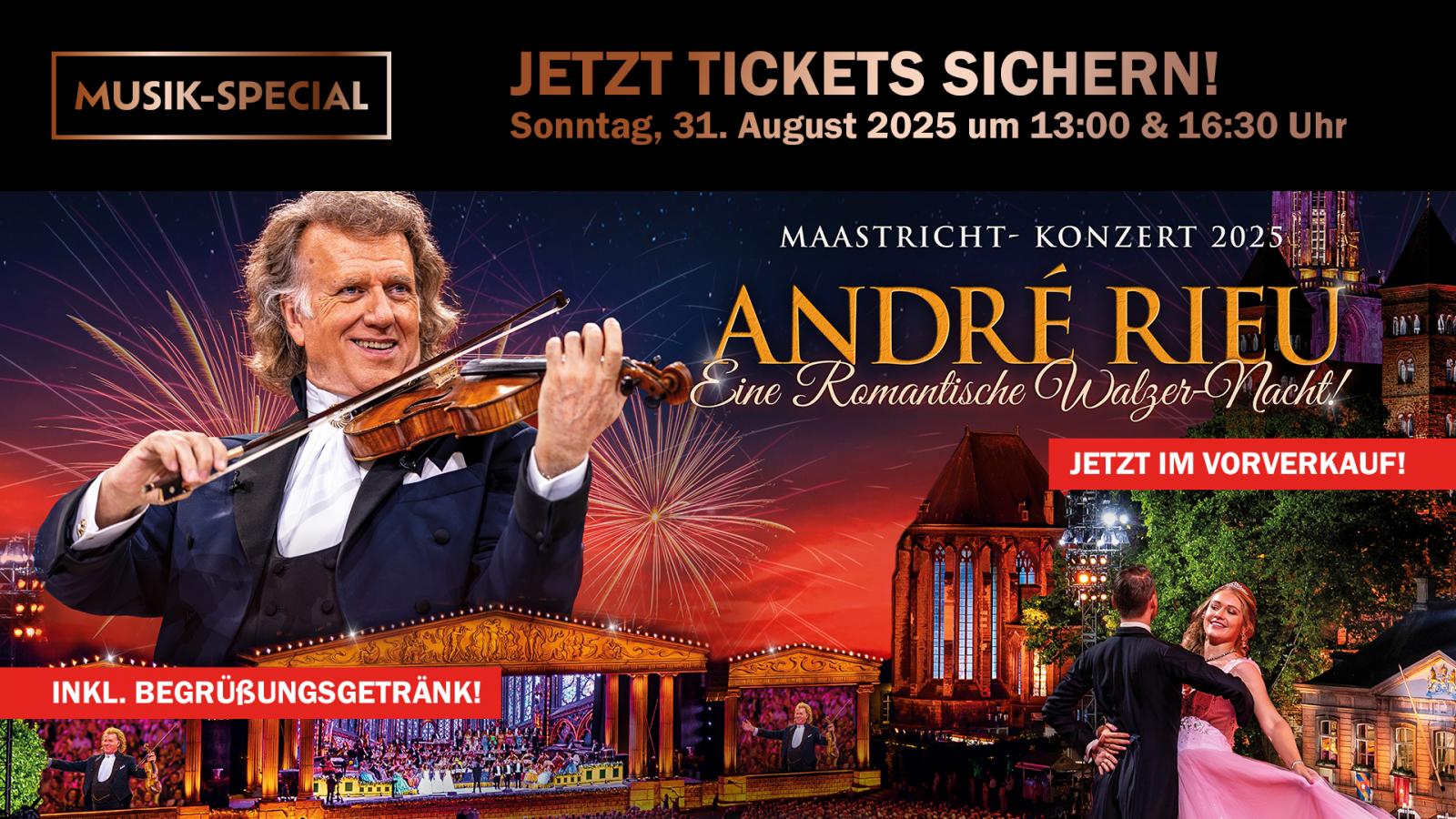 André Rieu Maastricht-Konzert 2025: Eine romantische Walzer-Nacht!
