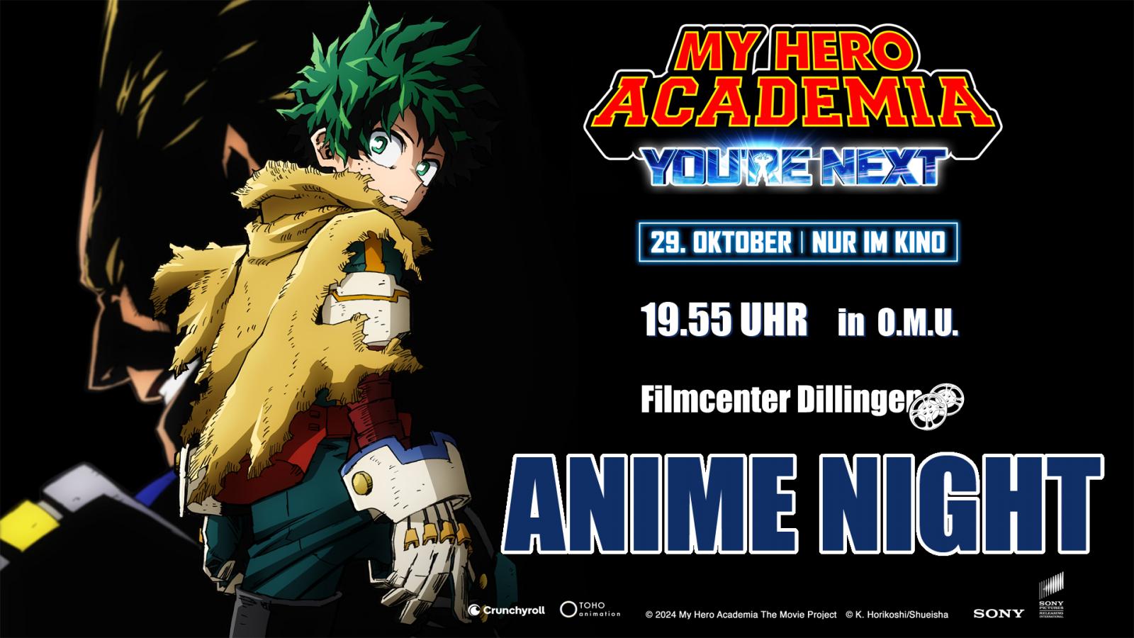 ANIME NIGHT My Hero Academia: You're the Next