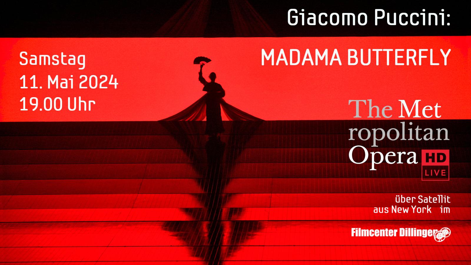 Met Opera live im Kino - MADAMA BUTTERFLY