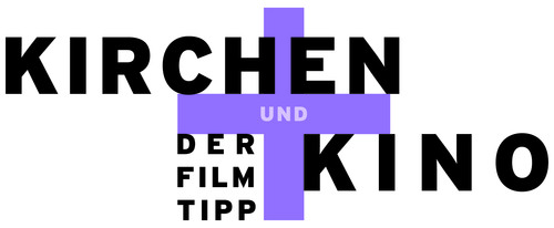Kirchen und Kino - der Filmtipp