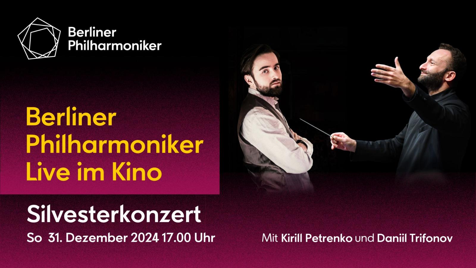 Berliner Philharmoniker live im Kino - Silvesterkonzert