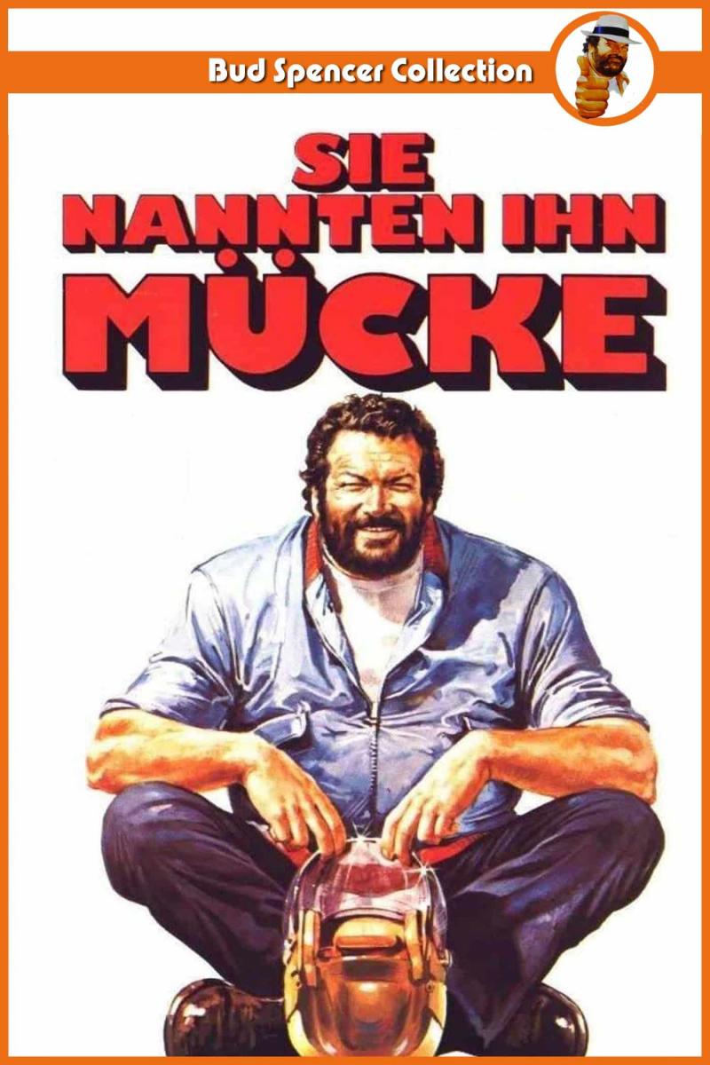 Sie nannten Ihn Mücke