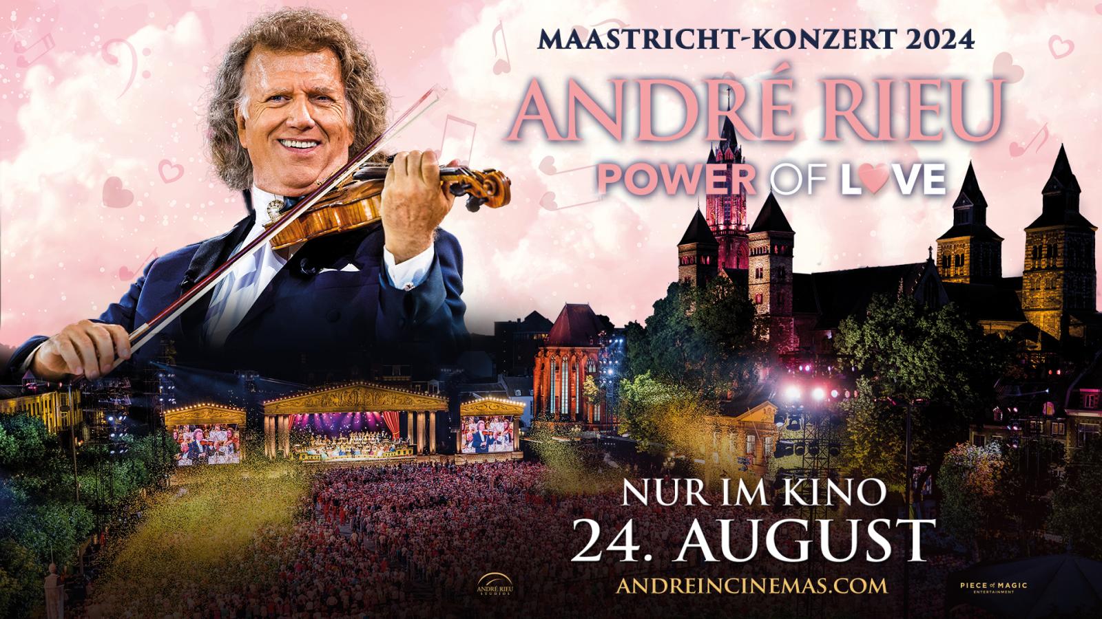 André Rieus Maastricht-Konzert 2024: Power of Love