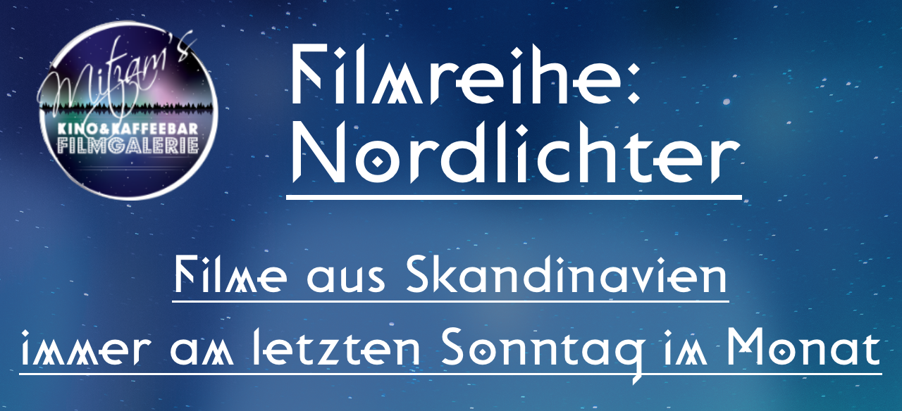 Filmreihe: NORDLICHTER 