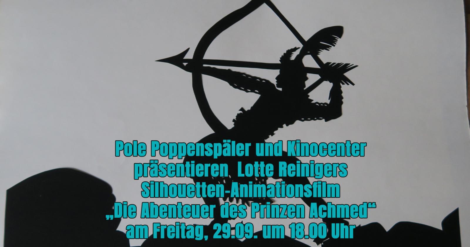 Pole Poppenspäler und Kinocenter präsentieren  Lotte Reinigers Film „Die Abenteuer des Prinzen Achme