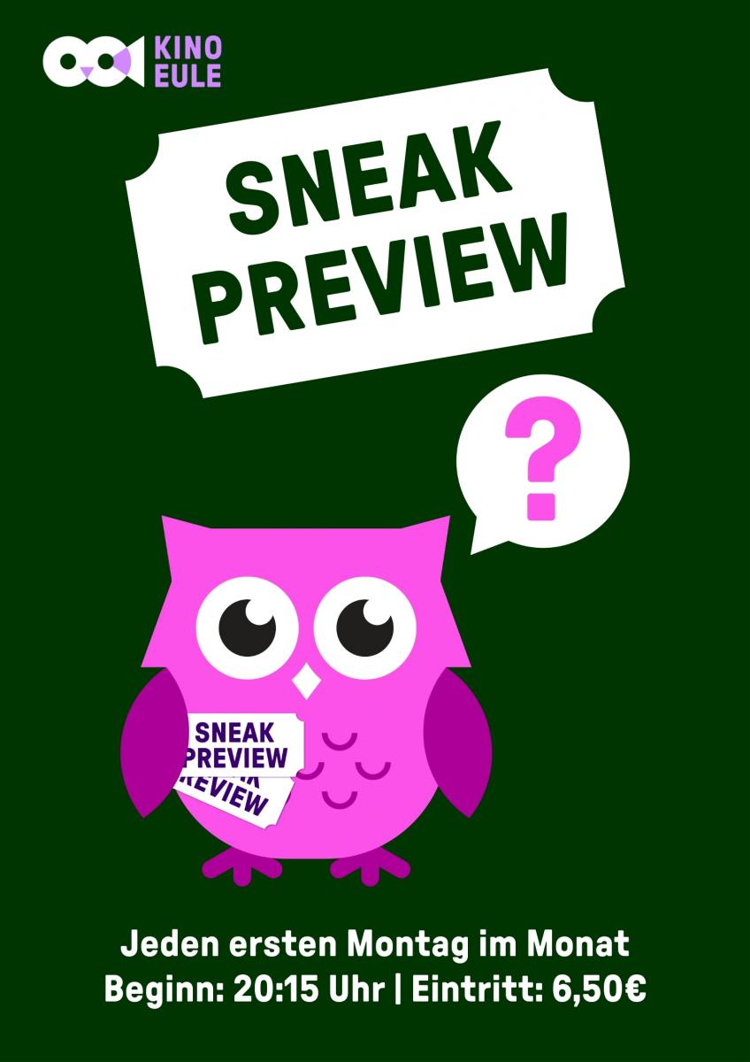 Sneak Preview