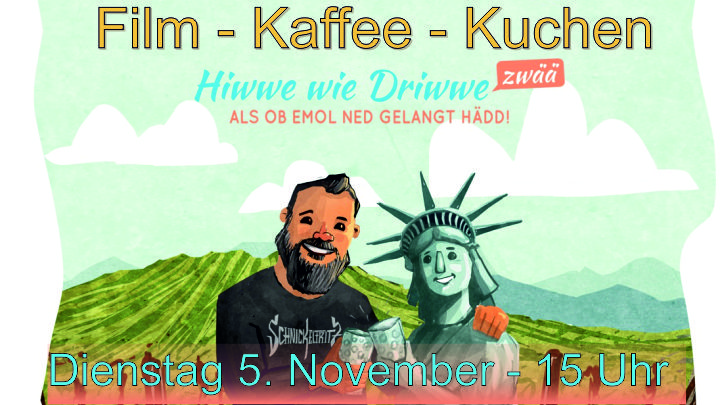 Film - Kaffee - Kuchen November