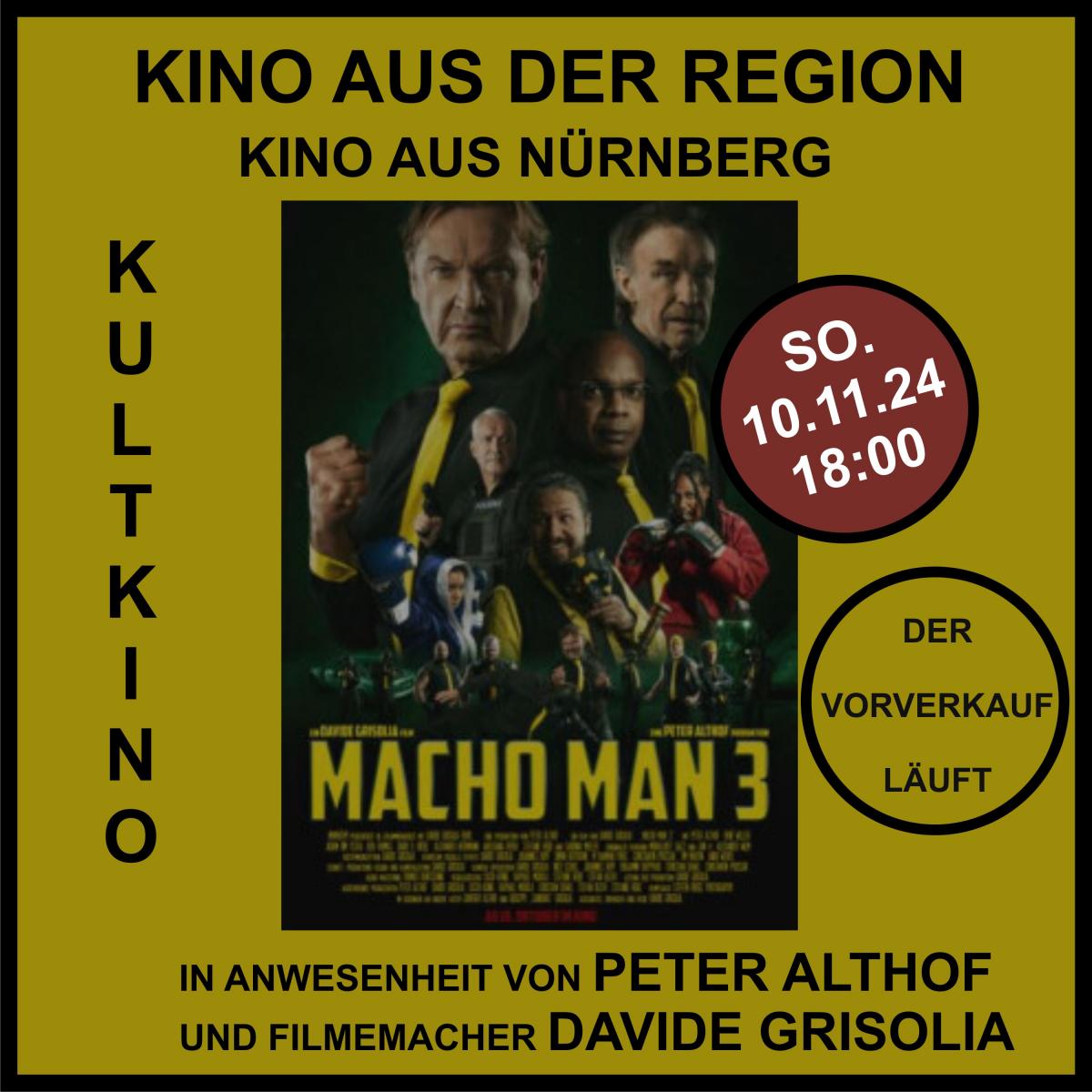 MACHO MAN 3 - KINO AUS DER REGION