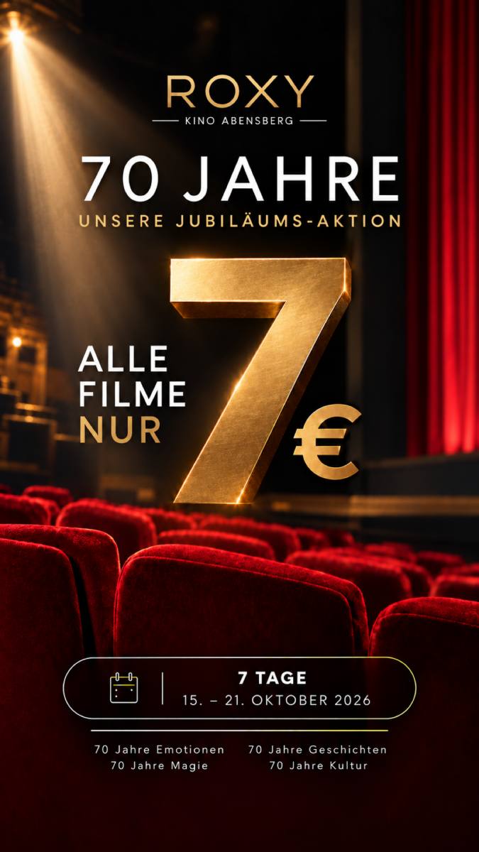 70 Jahre Roxy Kino Abensberg: Alle Filme nur 7 Euro, 15. bis 21. Oktober 2026