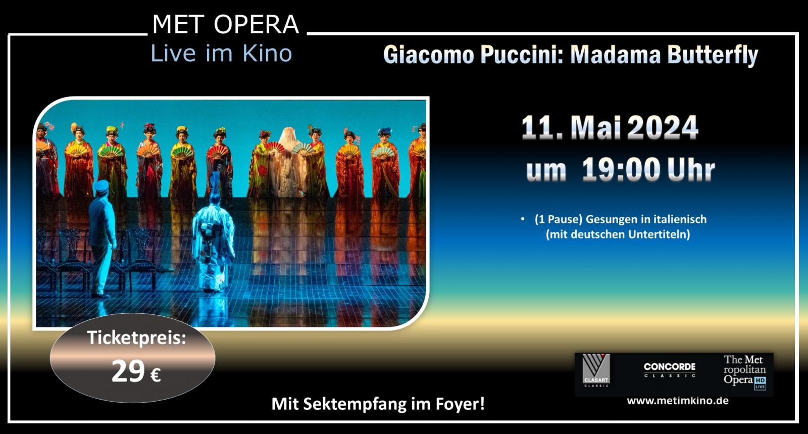  Met Opera LIVE aus New York am 11. Mai um 19:00 Uhr: Giacomo Puccini- Madama Butterfly