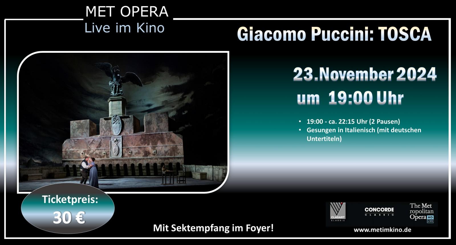 Met Opera 2024/25: Giacomo Puccini: TOSCA am 23.11. um 19:00 Uhr!