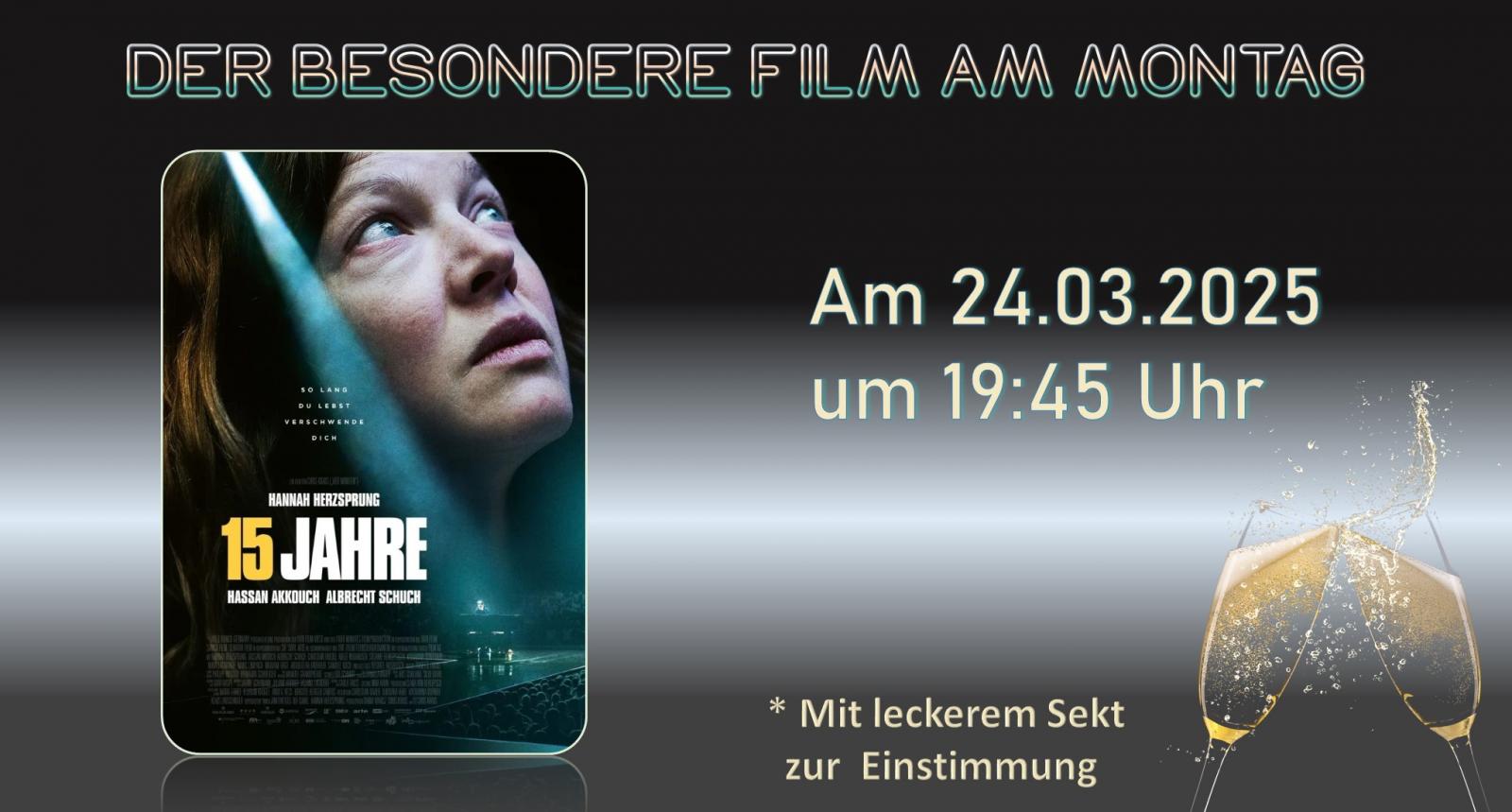 Im Filmkunsttag am Montag: "15 Jahre" 
