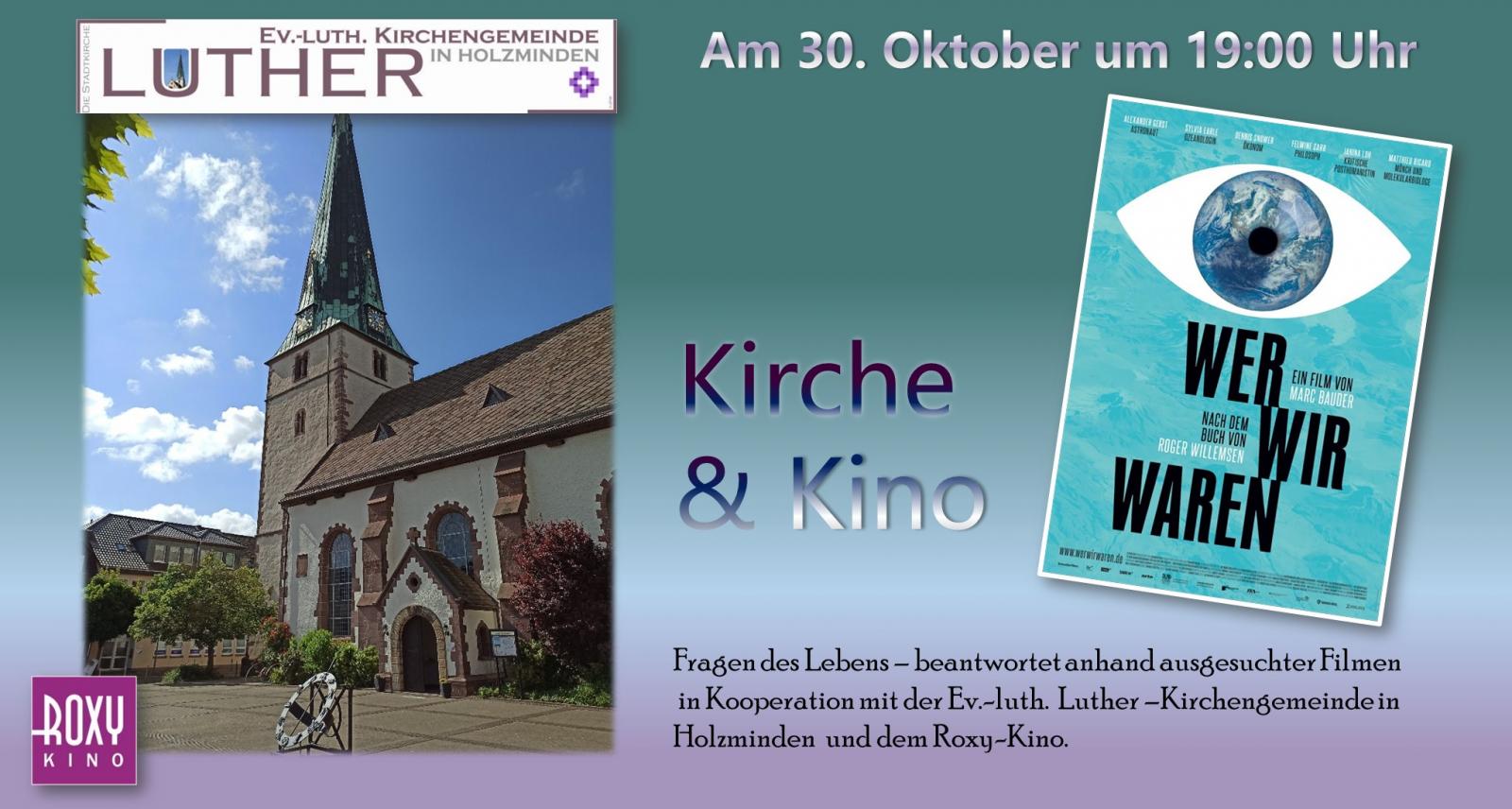 In der Filmreihe Kirche & Kino - am 30.10.2024 "Wer wir waren"