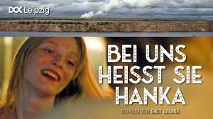 "Bei uns heisst sie Hanka" - Film & Gespräch mit der Regisseurin Grit Lemke