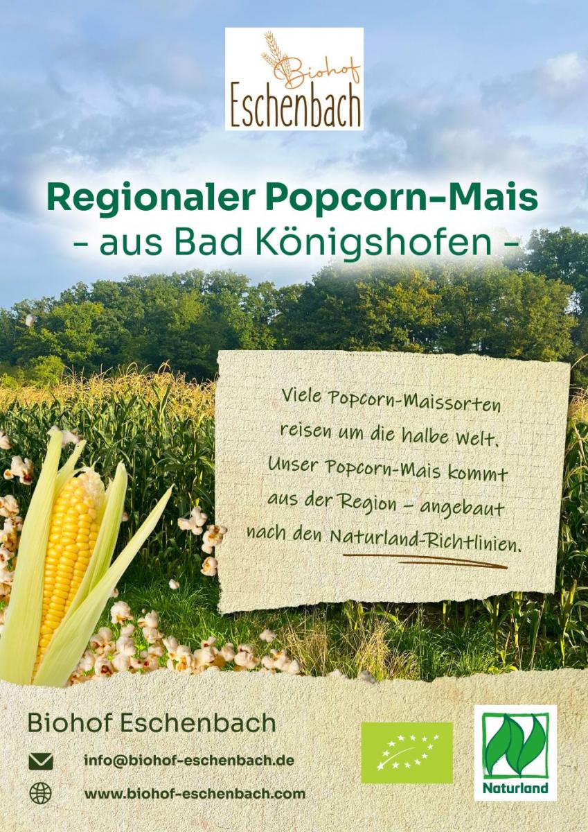 Popcorn aus regionalem Bio-Mais