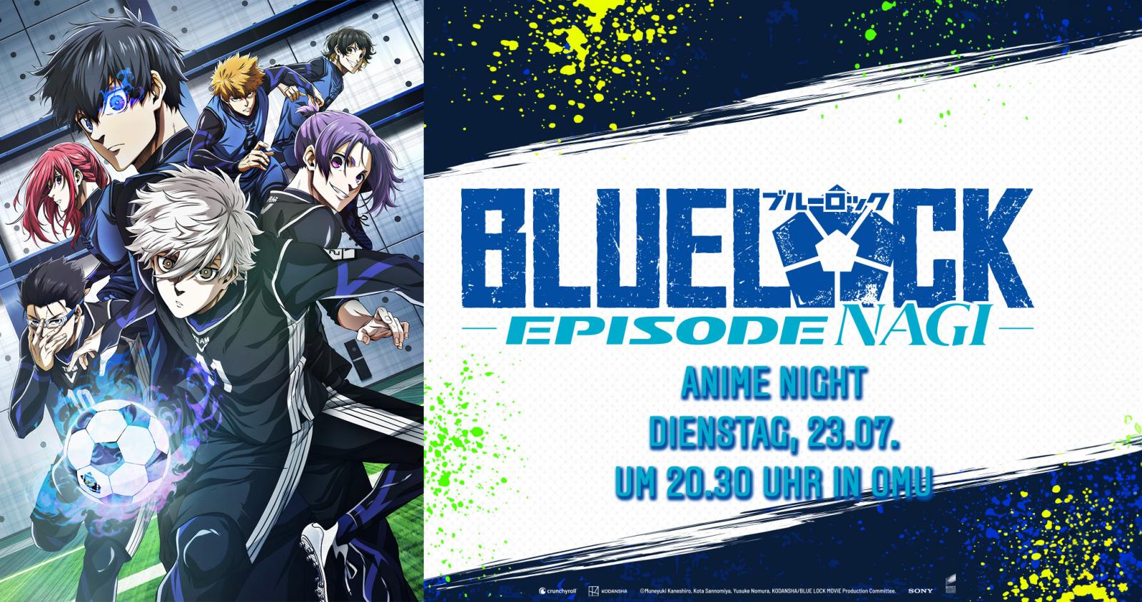 Anime Night: Blue Lock Der Film - Episode Nagi