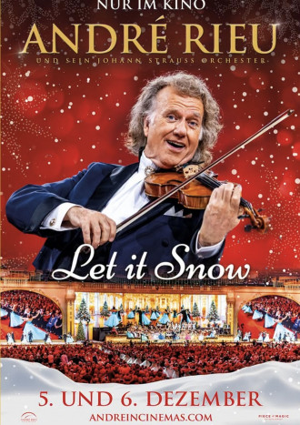 André Rieus Weihnachtskonzert 2026: Let it Snow